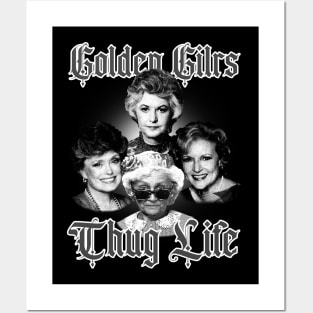 Vintage  Golden Girls Thug Life Posters and Art